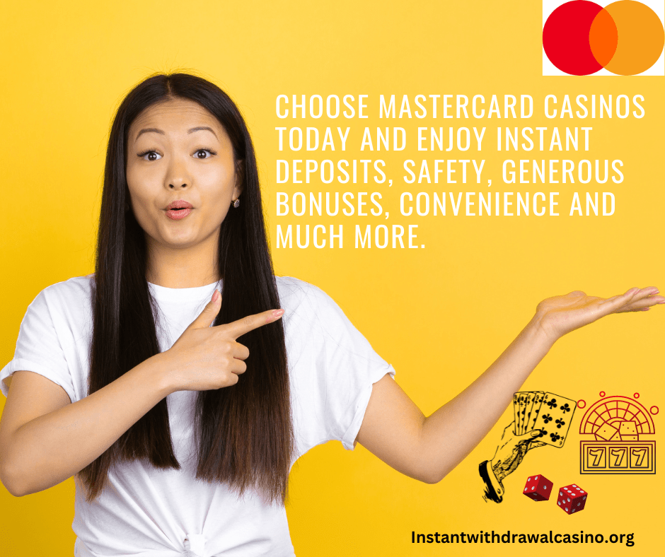 Benefits of instant withdrawal MasterCard casino